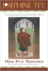 Miss Pym Disposes by Josephine Tey